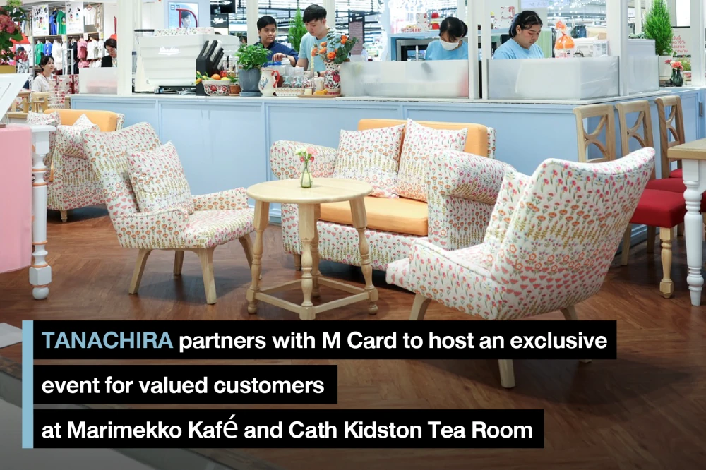 TANACHIRA partners with M Card to host an exclusive event for valued customers at Marimekko Kafé and Cath Kidston Tea Room